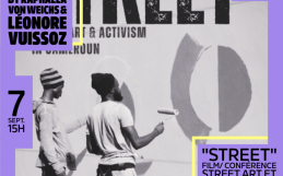 07/09/2025, Projection : ‘Street’. Street Art et expression politique au Cameroun